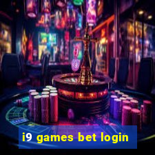 i9 games bet login